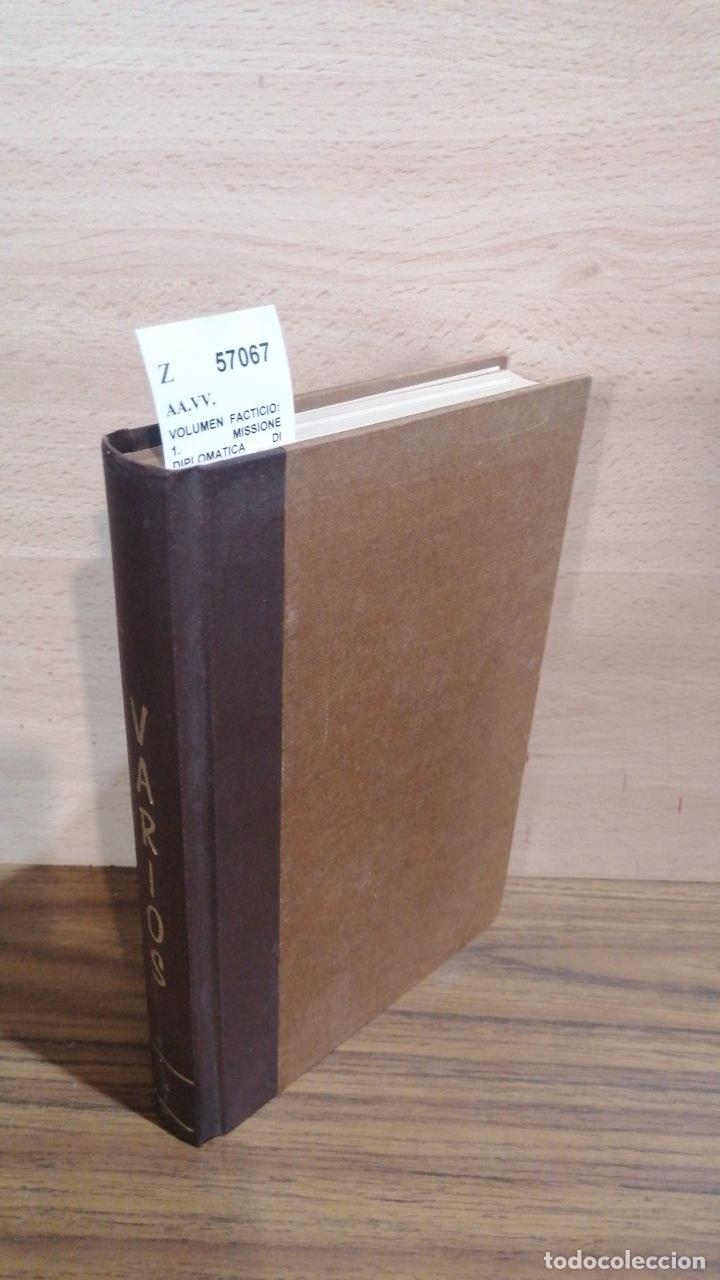 Libri di seconda mano: AA.VV. - VOLUMEN FACTICIO: 1. MISSIONE DIPLOMATICA DI LORENZO DA BRINDISI ALLA CORTE DI SPAGNA IN FA