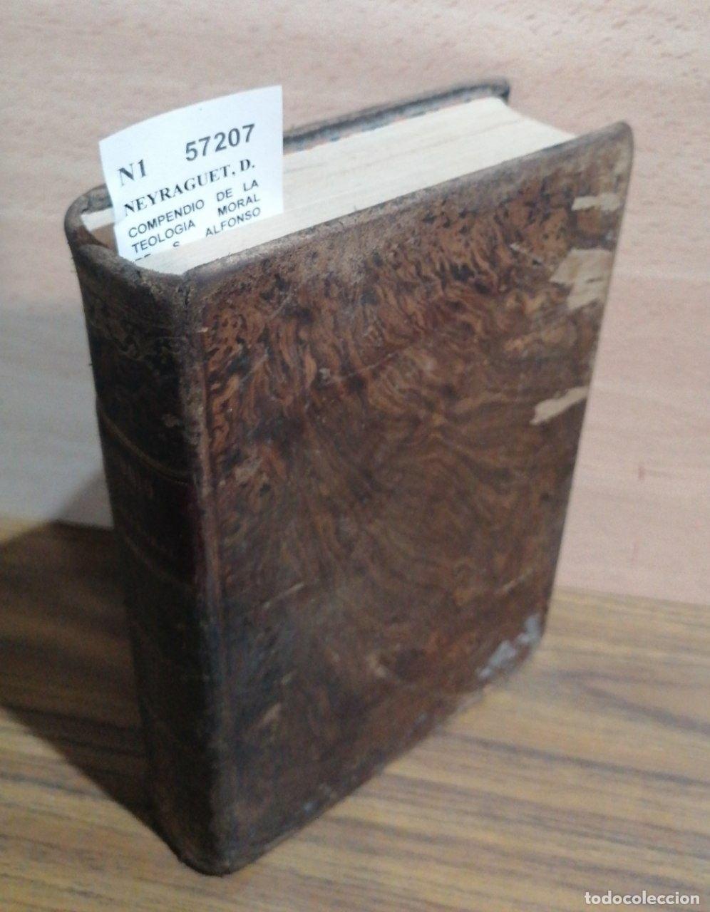 B&uuml;cher: NEYRAGUET, D. - COMPENDIO DE LA TEOLOGIA MORAL DE S. ALFONSO MARIA DE LIGORIO, su autor --- presbite