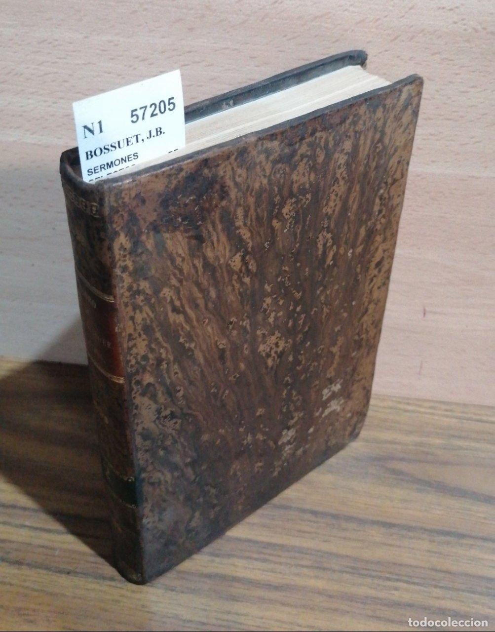 B&uuml;cher: BOSSUET, J.B. - SERMONES SELECTOS DE BOSSUET, obispo de Meaux. Publicados bajo la direcci&oacute;n de Una S