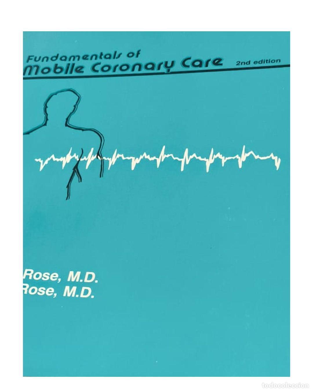 Libros: FUNDAMENTALS OF MOBILE CORONARY CARE - VV.AA