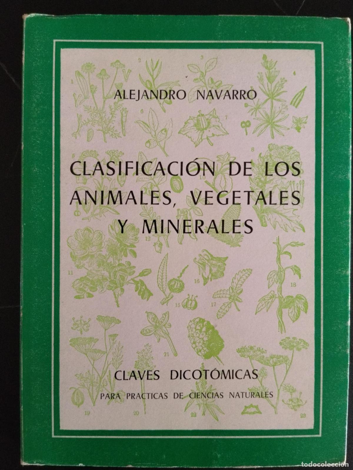 Livres: Clasificaci&oacute;n de los animales, vegetales y minerales claves dicot&oacute;micas para pr&aacute;cticas de Ciencias N
