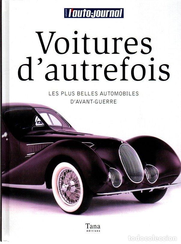 B&uuml;cher: Voitures d'autrefois. Les plus belles automobiles d'avant-guerre - NO CONSTA AUTOR