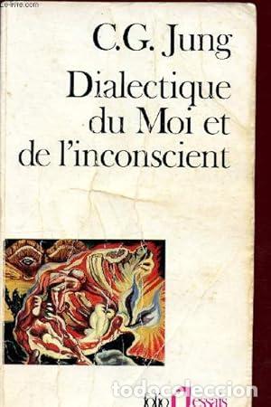 Libros: Dialectique du moi et de l'inconscient - Jung,Carl Gustav