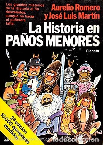Libros: La historia en paños menores (Colección Fábula) (Spanish Edition) - Aurelio Romero