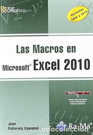 Libros: Las Macros en Excel 2010 - Pallerola Comamala, Joan - tdk497 - Foto 1