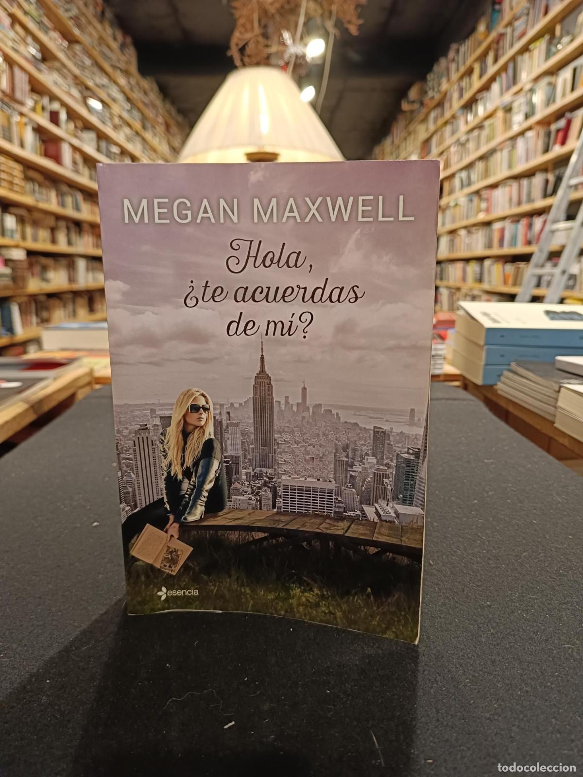 Hola, &iquest;te acuerdas de m&iacute;? - Maxwell, Megan