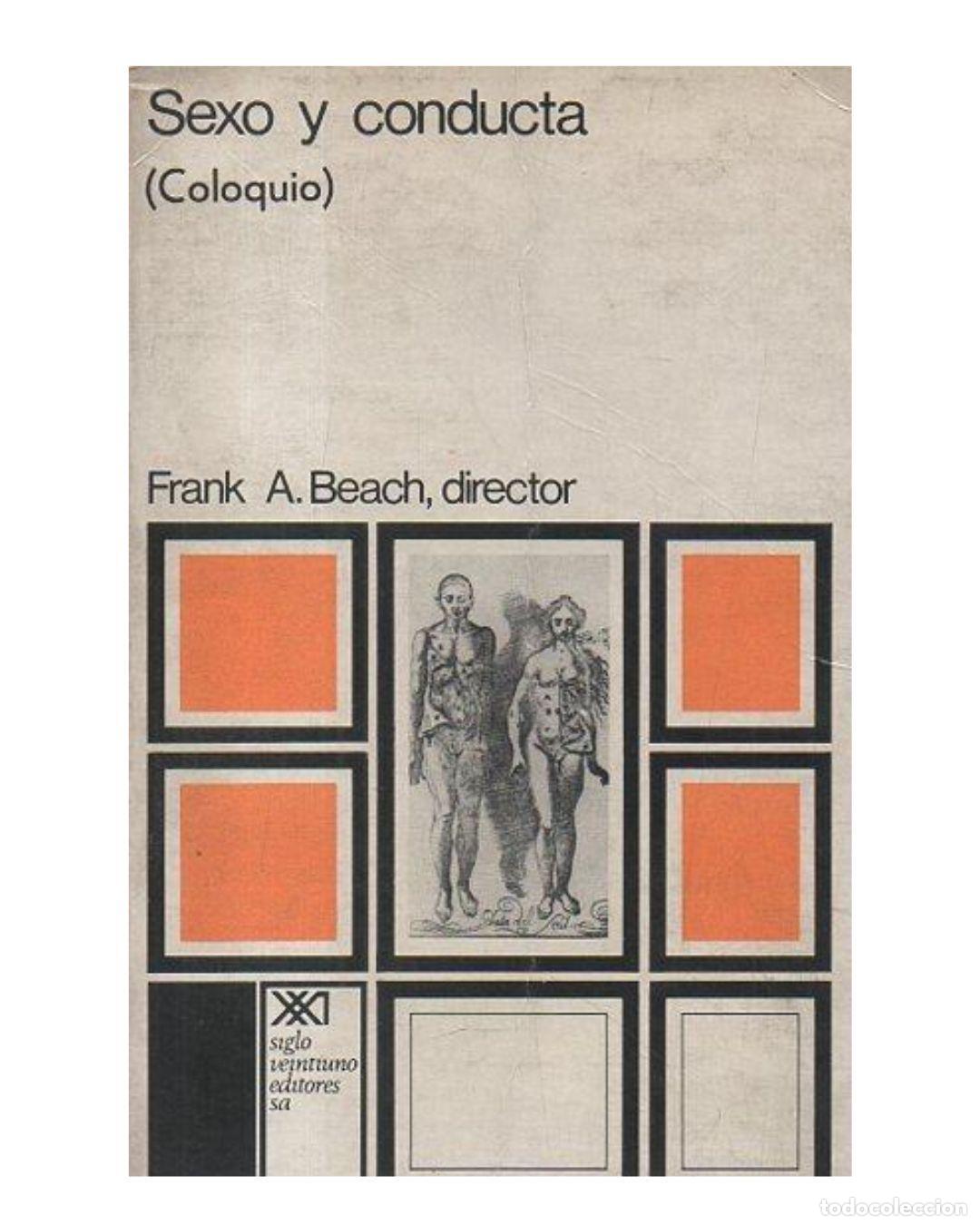 Libros: SEXO Y CONDUCTA - BEACH, Frank A