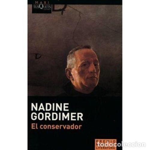 Libros: EL CONSERVADOR - GORDIMER, NADINE - Foto 1