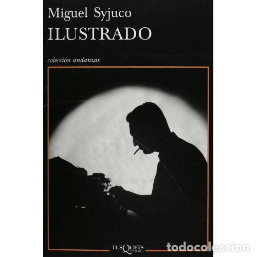Libros: ILUSTRADO - SYJUCO, MIGUEL - Foto 1