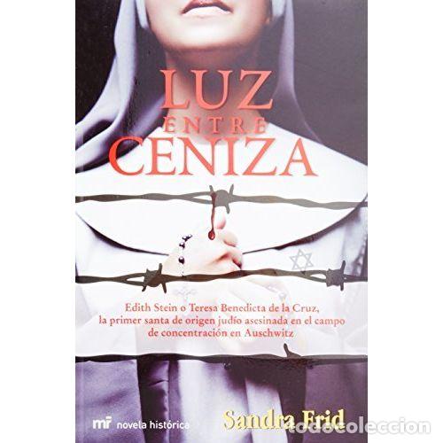 B&uuml;cher: LUZ ENTRE CENIZA - FRID, SANDRA