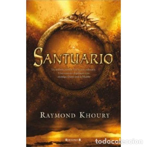 Livres: SANTUARIO - KHOURY, RAYMOND