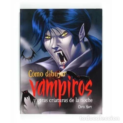 Libros: C&Oacute;MO DIBUJAR VAMPIROS - HART, CHRIS - Foto 1