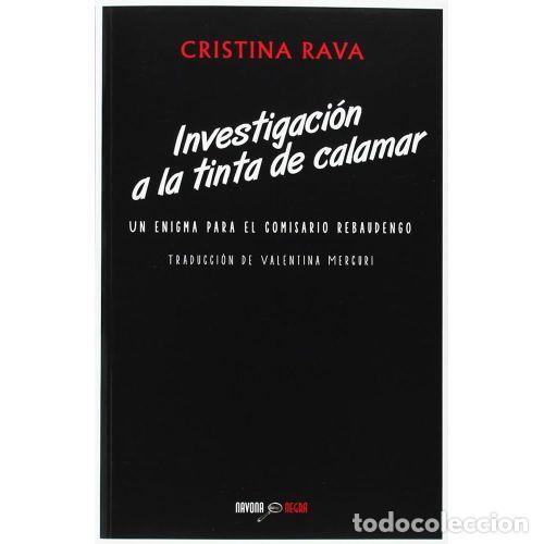 Libros: INVESTIGACI&Oacute;N A LA TINTA DE CALAMAR - RAVA, CRISTINA