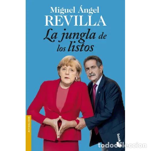 Livros em segunda m&atilde;o: LA JUNGLA DE LOS LISTOS - REVILLA, MIGUEL &Aacute;NGEL