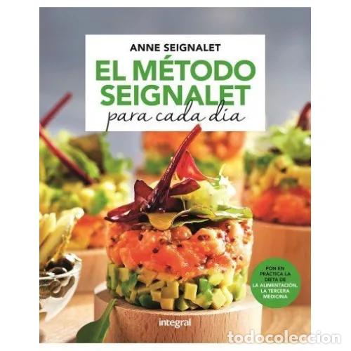 Libri di seconda mano: EL M&Eacute;TODO SEIGNALET PARA CADA D&Iacute;A - SEIGNALET, ANNE