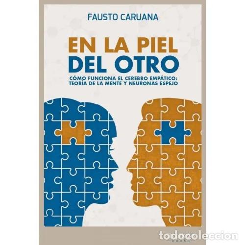 Libros: EN LA PIEL DEL OTRO - CARUANA, FAUSTO - Foto 1