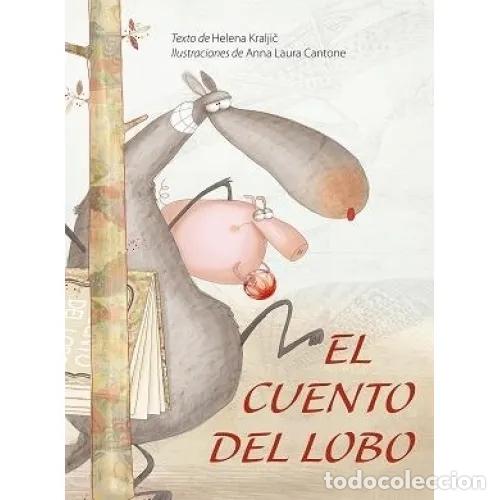 Libri di seconda mano: EL CUENTO DEL LOBO - KRALJIC, HELENA