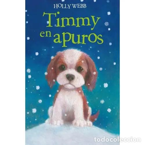 Libri di seconda mano: TIMMY EN APUROS - WEBB, HOLLY