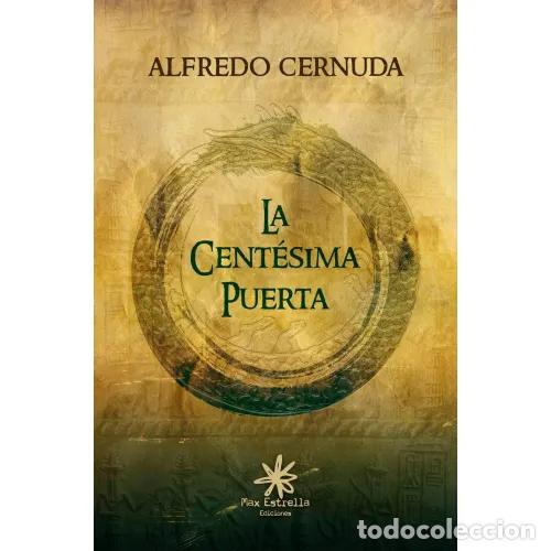 Libros: LA CENT&Eacute;SIMA PUERTA - M&Eacute;NDEZ CERNUDA, ALFREDO