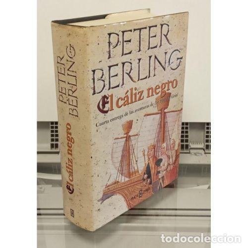 Libros: EL C&Aacute;LIZ NEGRO - BERLING, PETER