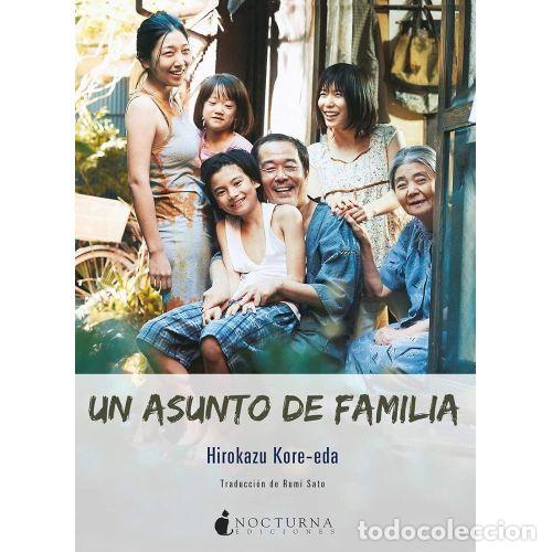 Libros: UN ASUNTO DE FAMILIA - KORE-EDA, HIROKAZU