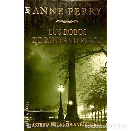 Libros: LOS ROBOS DE RUTLAND PLACE - PERRY, ANNE - Foto 1