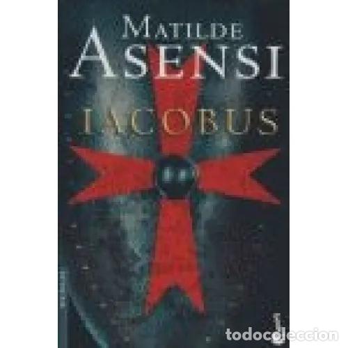 Libros: IACOBUS - ASENSI, MATILDE - Foto 1