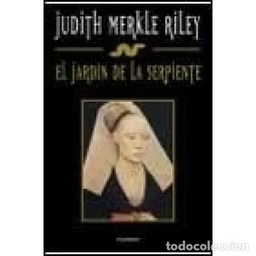 Libri di seconda mano: EL JARD&Iacute;N DE LA SERPIENTE - RILEY, JUDITH MERKLE