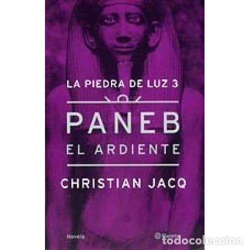 Libros: PANEB EL ARDIENTE - JACQ, CHRISTIAN