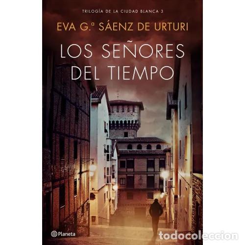 Livres: LOS SE&Ntilde;ORES DEL TIEMPO - GARC&Iacute;A S&Aacute;ENZ, EVA