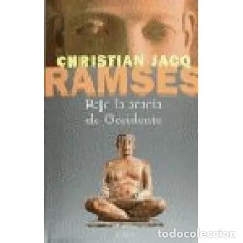 Libros: RAMS&Eacute;S. BAJO LA ACACIA DE OCCIDENTE - JACQ, CHRISTIAN - Foto 1