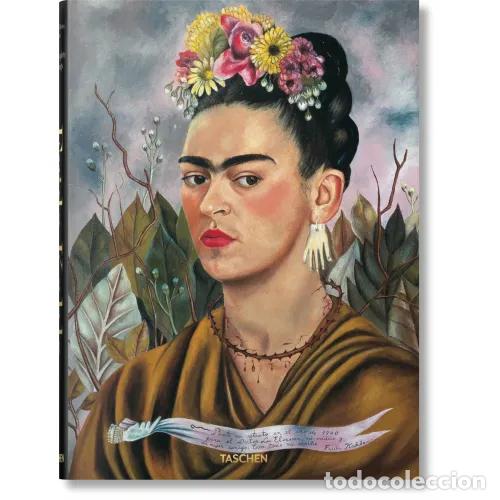 B&uuml;cher: FRIDA KAHLO. OBRA PICT&Oacute;RICA COMPLETA - LOZANO, LUIS-MART&Iacute;N; KETTENMANN, ANDREA; RAMOS, MARINA V&Aacute;ZQUE