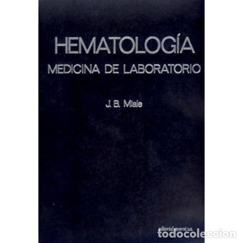 Livres: HEMATOLOG&Iacute;A - MIALE, J.