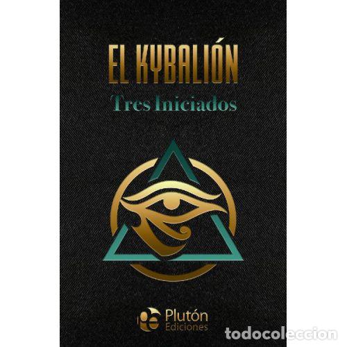 Livres: EL KYBALI&Oacute;N - TRES INICIADOS