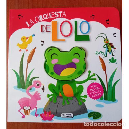 Libros: LA ORQUESTA DE LOLO - AAVV