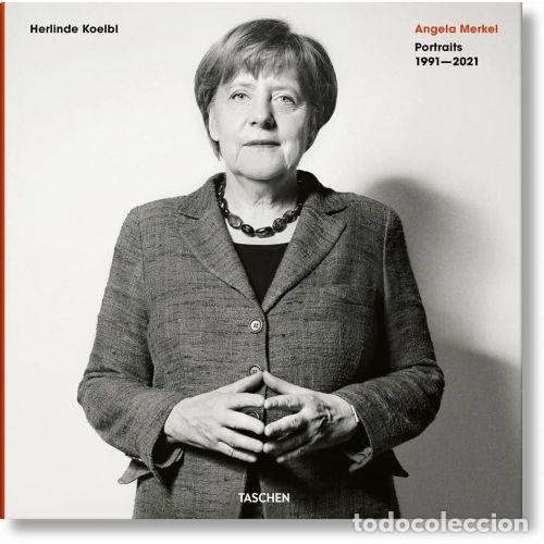 books: ANGELA MERKEL. PORTRAITS 1991-2021 (IN) - KOELBL, HERLINDE
