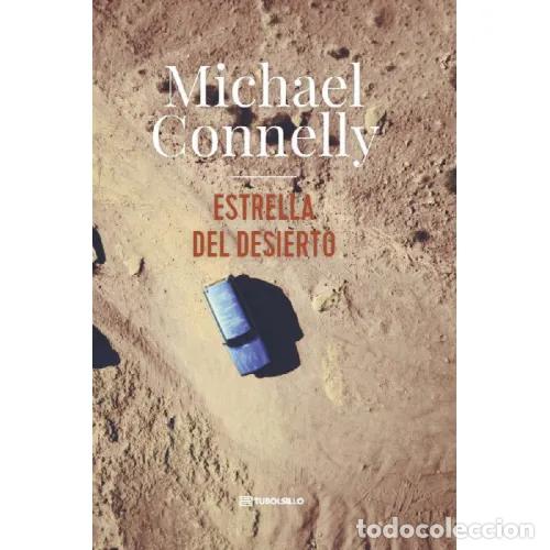books: ESTRELLA DEL DESIERTO - CONNELLY, MICHAEL