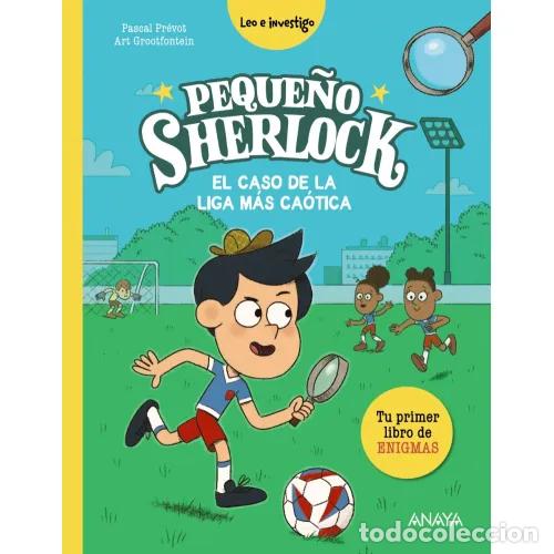 books: PEQUE&Ntilde;O SHERLOCK: EL CASO DE LA LIGA M&Aacute;S CA&Oacute;TICA - PR&Eacute;VOT, PASCAL