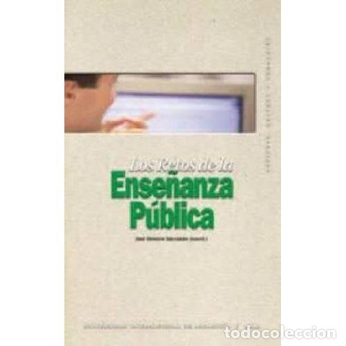 books: LOS RETOS DE LA ENSE&Ntilde;ANZA P&Uacute;BLICA - AAVV