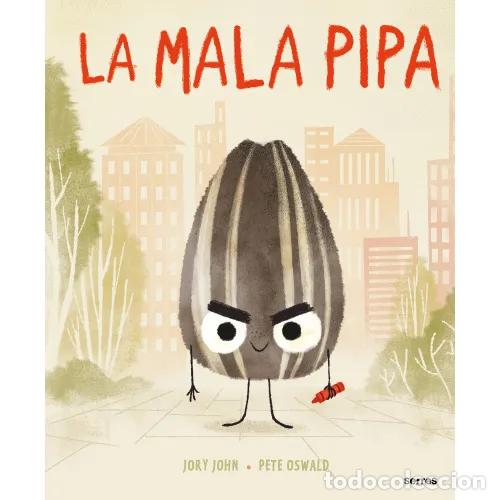 books: LA MALA PIPA - JOHN,JORY