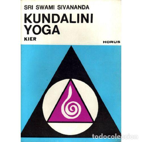 books: KUNDALINI YOGA - SIVANANDA, SRI SWAMI