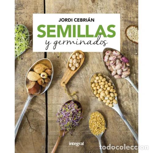 books: SEMILLAS Y GERMINADOS - CEBRI&Aacute;N, JORDI