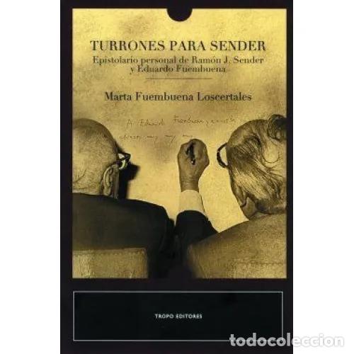 Libros: TURRONES PARA SENDER - FUEMBUENA LOSCERTALES, MARTA - Foto 1