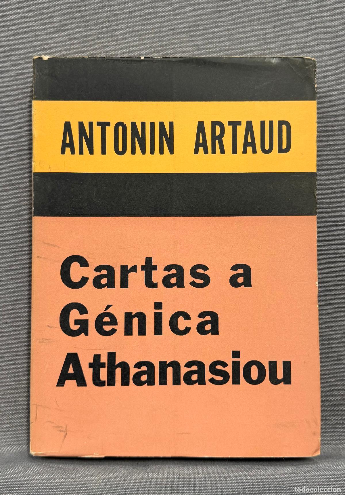 B&uuml;cher: CARTAS A G&Eacute;NICA ATHANASIOU. Con poemas dedicados a ella. - ARTAUD, ANTONIN.