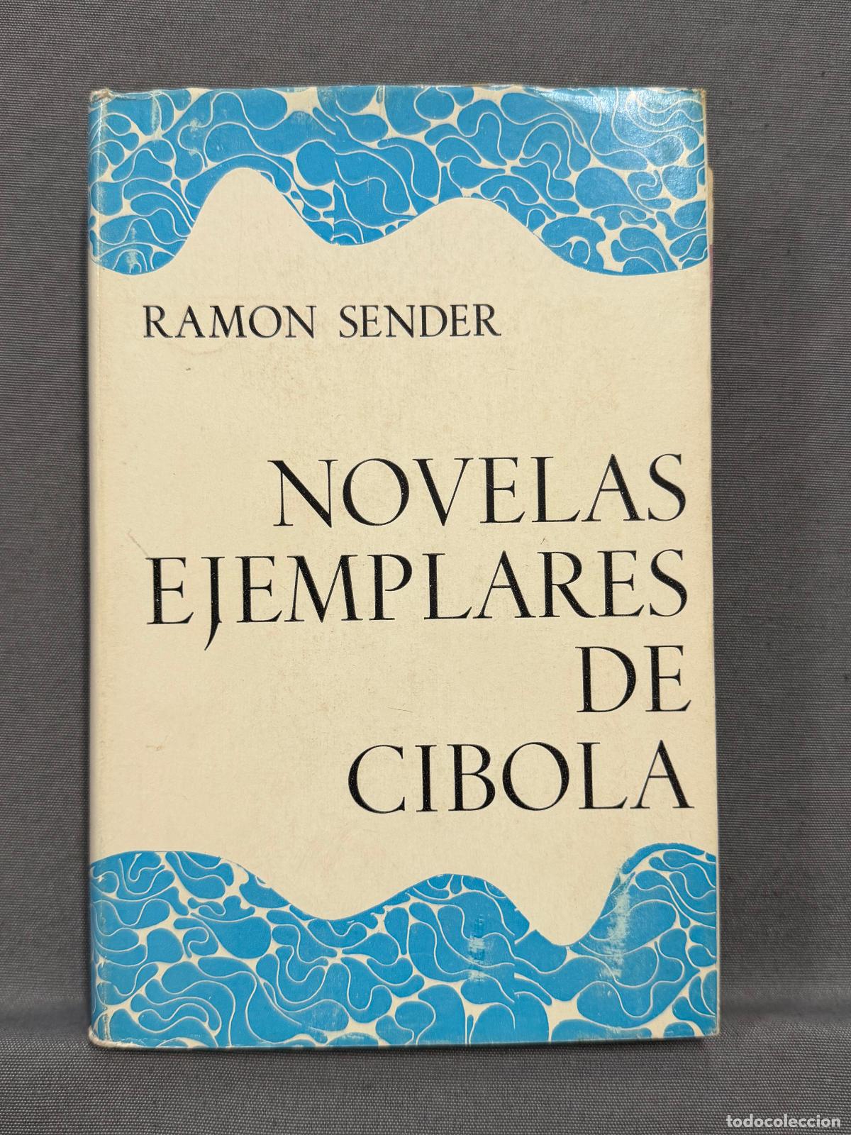 Libros: NOVELAS EJEMPLARES DE C&Iacute;BOLA. - SENDER, RAMON. - Foto 1