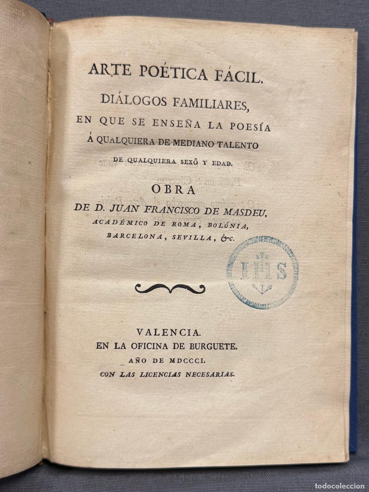 Libros: ARTE PO&Eacute;TICA F&Aacute;CIL. DI&Aacute;LOGOS FAMILIARES, EN QUE SE ENSE&Ntilde;A LA POES&Iacute;A &Aacute; QUALQUIERA DE MEDIANO TALENTO