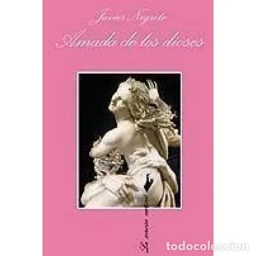 B&uuml;cher: AMADA DE LOS DIOSES - NEGRETE, JAVIER