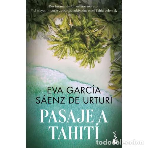 Livres: PASAJE A TAHIT&Iacute; - GARC&Iacute;A S&Aacute;ENZ DE URTURI, EVA