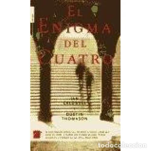books: EL ENIGMA DEL CUATRO - CALDWELL, IAN Y THOMASON, DUSTIN