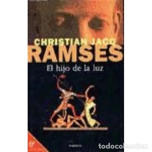 Libros: RAMS&Eacute;S. EL HIJO DE LA LUZ - JACQ, CHRISTIAN - Foto 1